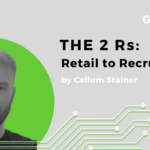 Retail to Recruitment