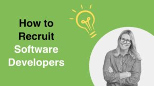 How to Recruit Software Developers